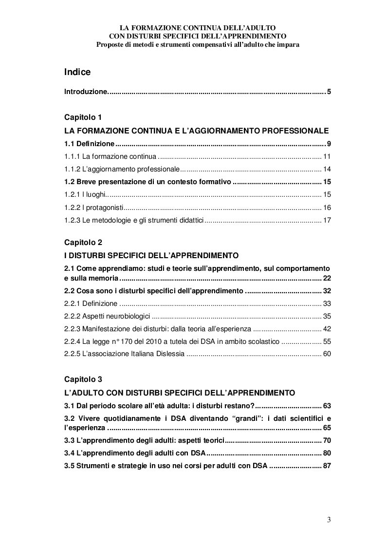 Indice della tesi: La formazione continua dell'adulto con disturbi specifici dell'apprendimento - Proposte di metodi e strumenti compensativi all'adulto che impara, Pagina 1