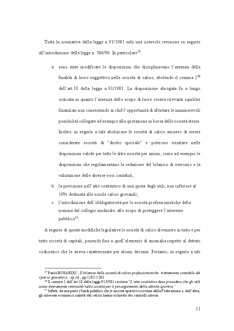 Estratto dalla tesi: Le società di calcio: il costo del personale e i possibili effetti sui risultati economici e sportivi. Un’analisi empirica sulle società di Serie B