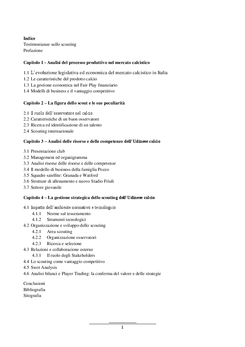 Indice della tesi: Il calcio in tempi di crisi: l’importanza dello scouting. Il caso dell’Udinese calcio 1896 , Pagina 1