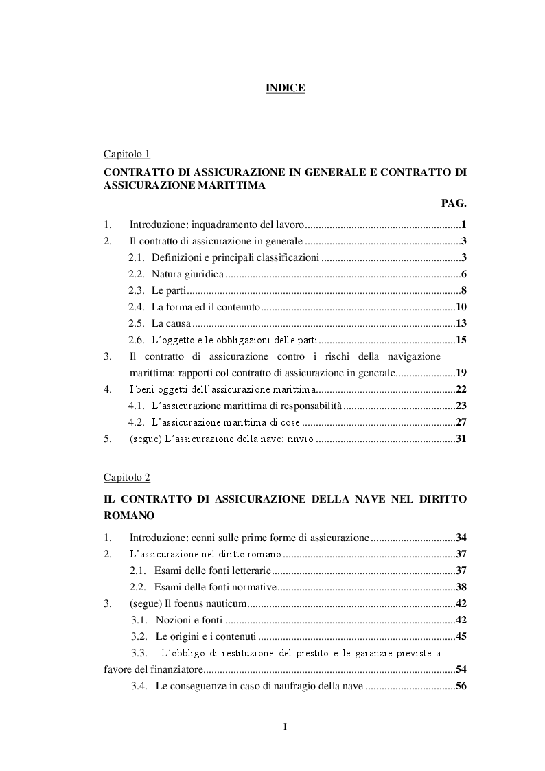 Indice della tesi: Dalle origini al caso "Costa Concordia": l'evoluzione del contratto di assicurazione della nave e l'assicurabilità dei nuovi rischi, Pagina 1