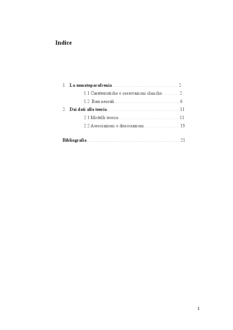 Indice della tesi: La somatoparafrenia nei disturbi della consapevolezza corporea, Pagina 1