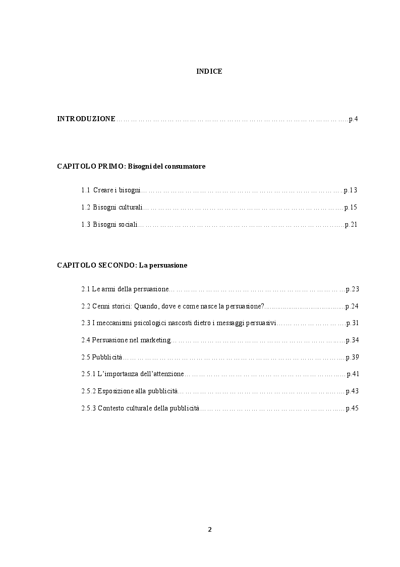 Indice della tesi: Polisensualismo: il coinvolgimento dei sensi nella persuasione del consumatore, Pagina 1