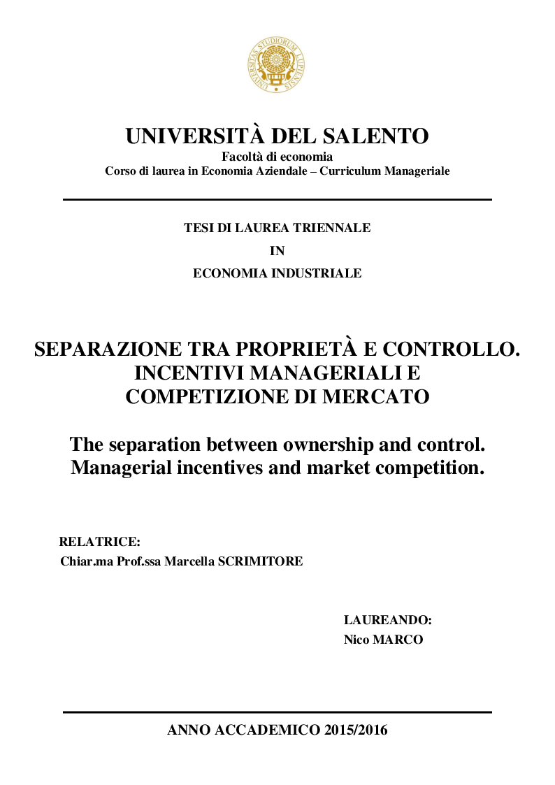 Anteprima della tesi: Separazione tra proprietà e controllo. Incentivi manageriali e competizione di mercato, Pagina 1