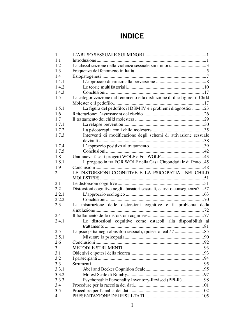 Indice della tesi: Profili cognitivi e psicopatia in un gruppo di abusatori sessuali di minori: un'indagine empirica, Pagina 1