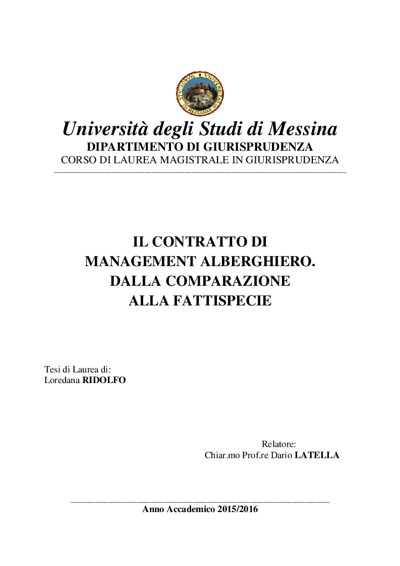 Anteprima della tesi: Il contratto di management alberghiero. Dalla comparazione alla fattispecie., Pagina 1