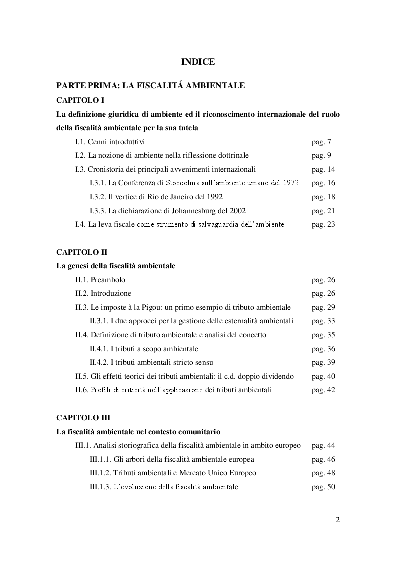 Indice della tesi: Fiscalità ambientale e prelievi tributari sui rifiuti: Analisi storica e prospettive future dei tributi ambientali in relazione all’annoso problema della tassazione sui rifiuti, Pagina 1