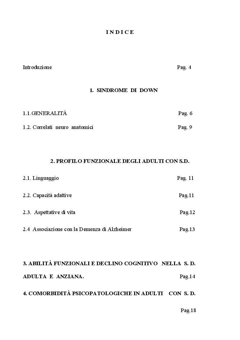 Indice della tesi: L'invecchiamento nella sindrome di Down: Aspetti cognitivi, comportamentali e modelli individualizzati di supporto, Pagina 1