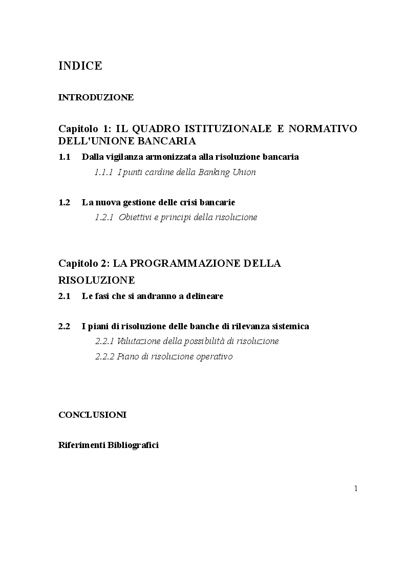 Indice della tesi: L'avvio del Single Resolution Mechanism: I piani di risoluzione delle Autorità, Pagina 1