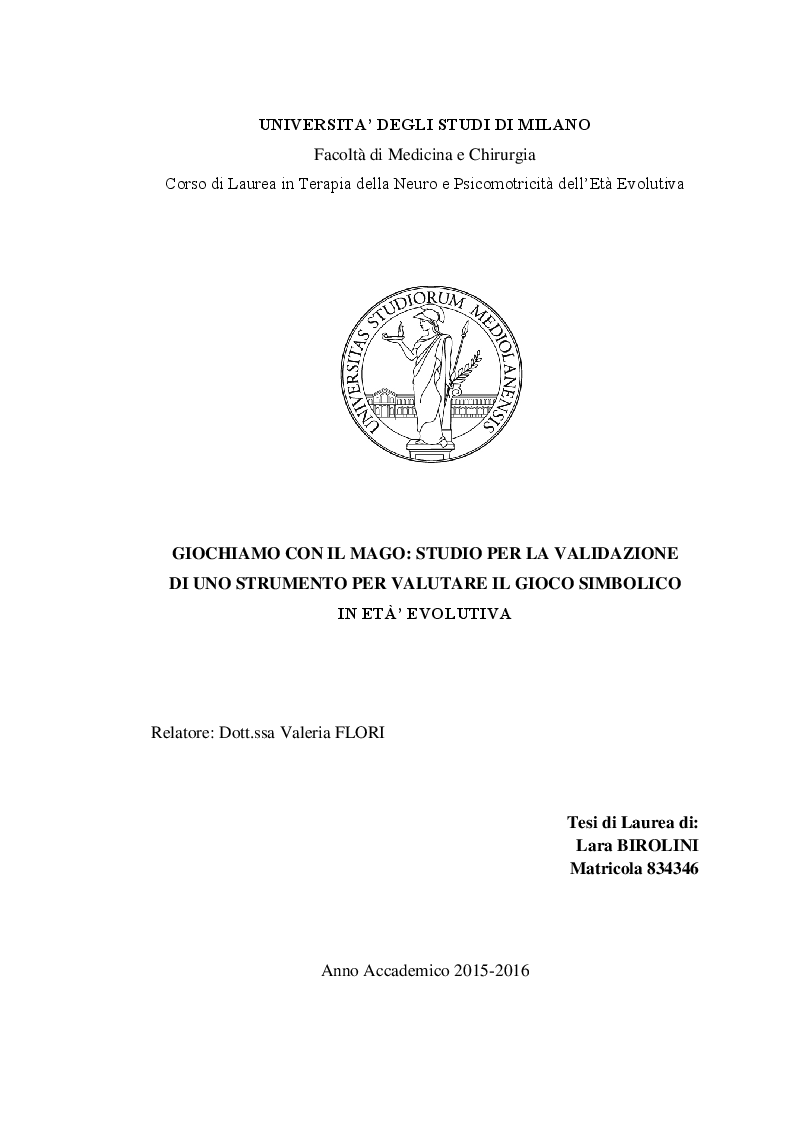Anteprima della tesi: Giochiamo con il mago: studio per la validazione di uno strumento per valutare il gioco simbolico in età evolutiva, Pagina 1