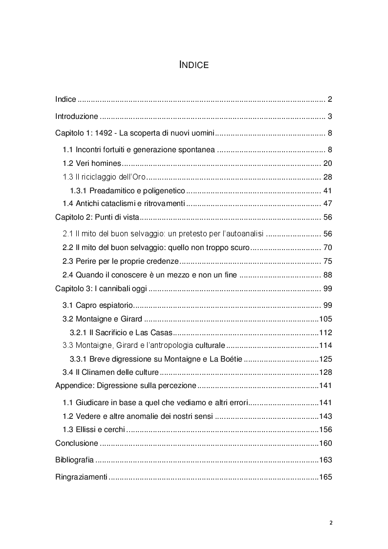 Indice della tesi: I nostri cannibali - Indagine sul rapporto tra l’Io ed altre culture, Pagina 1