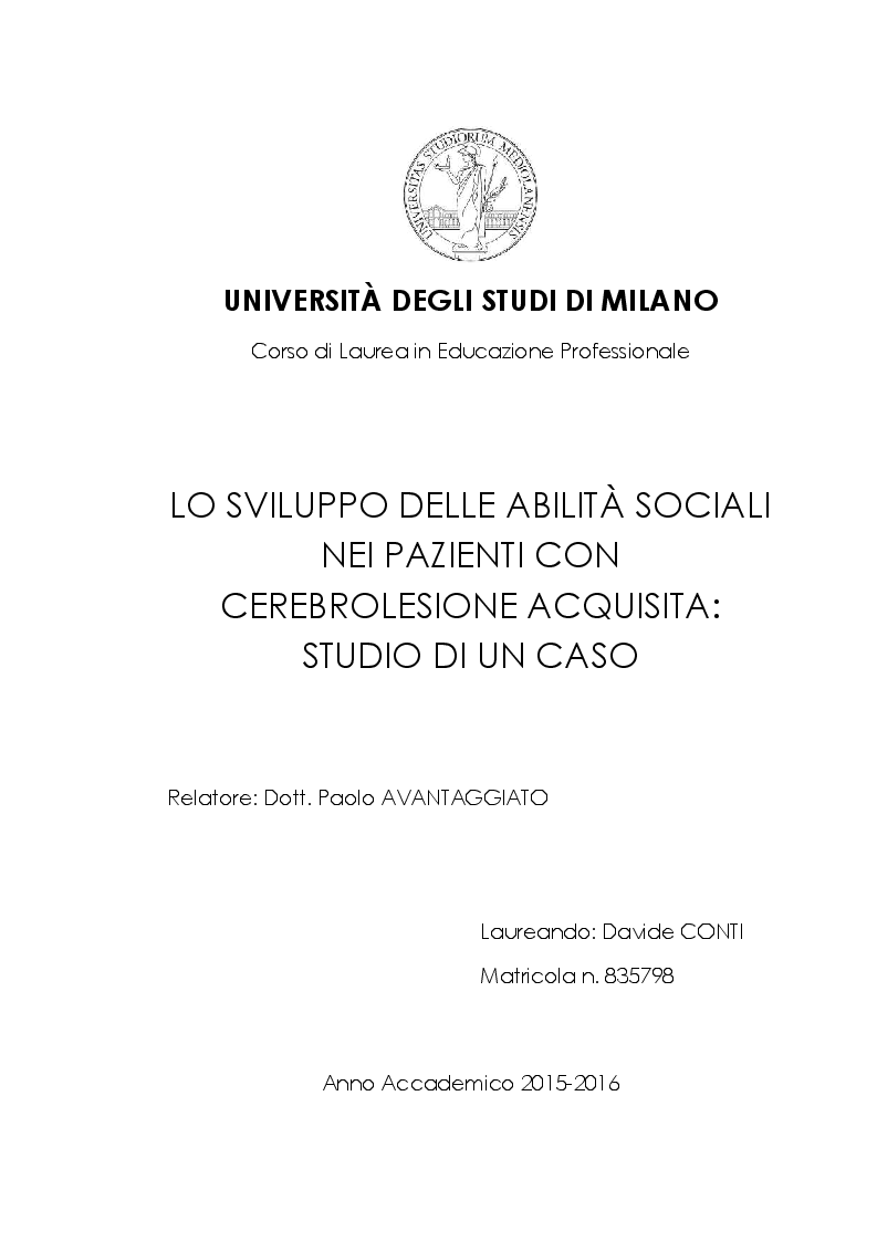 Anteprima della tesi: Lo sviluppo delle abilità sociali nei pazienti con cerebrolesione acquisita. Studio di un caso, Pagina 1