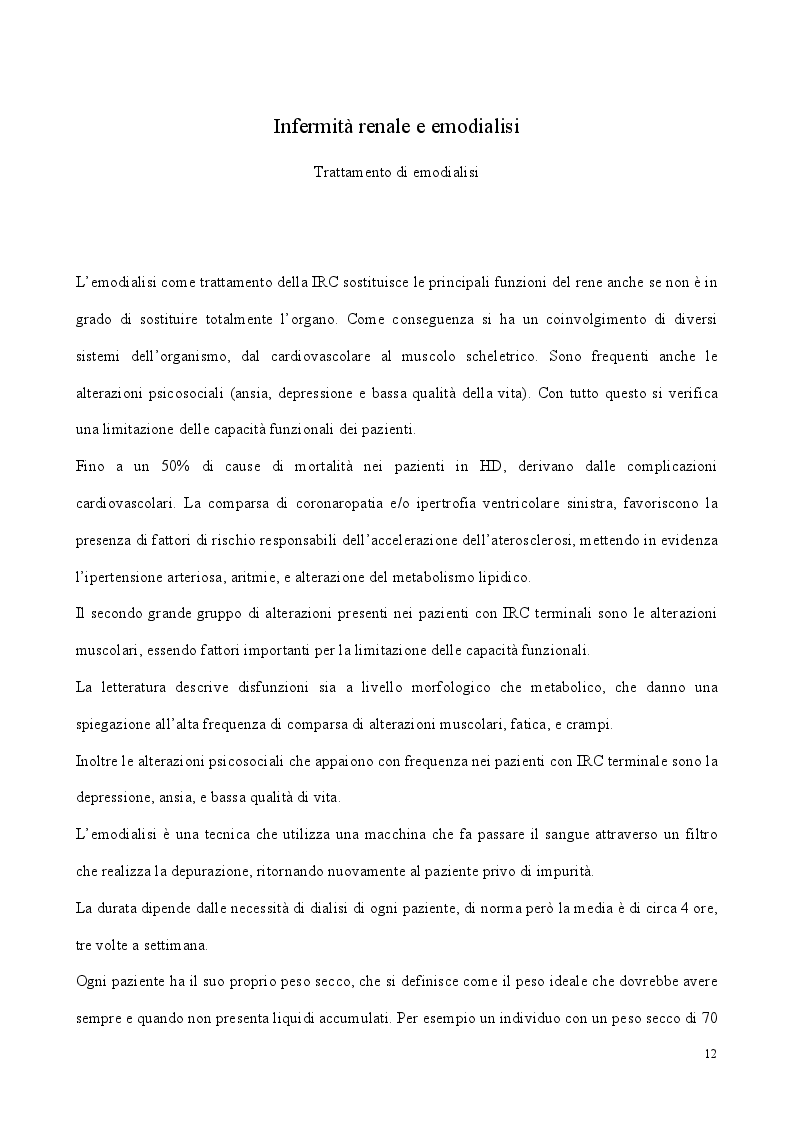 Estratto dalla tesi: Benefici di un programma di esercizio fisico a bassa intensità durante il trattamento di emodialisi