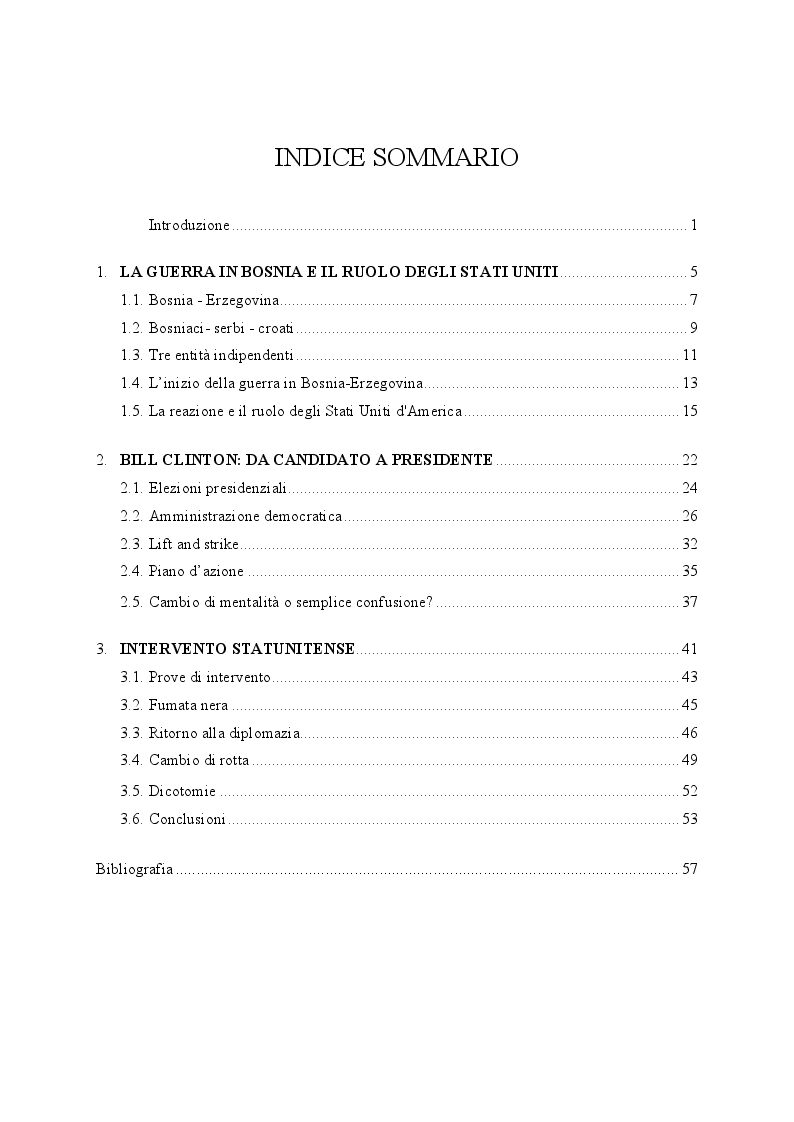 Indice della tesi: La politica estera di Bill Clinton durante il conflitto in Bosnia, Pagina 1