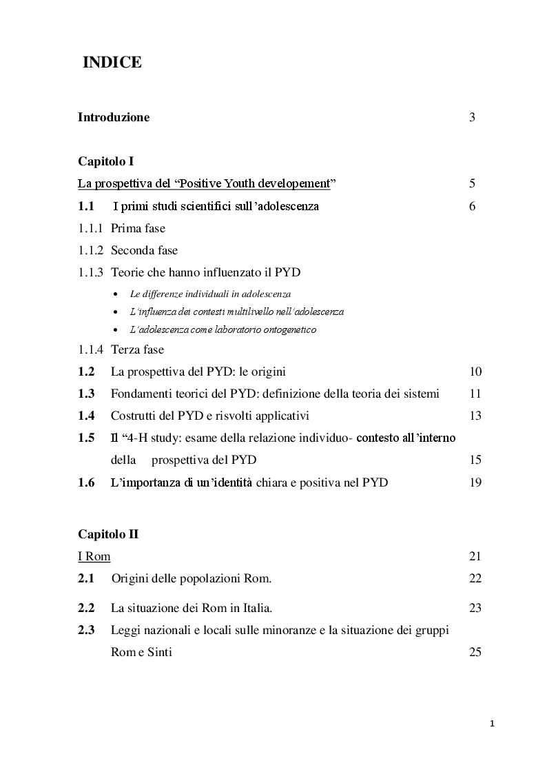 Indice della tesi: Identità collettiva e benessere psicologico negli adolescenti Rom: un contributo di ricerca secondo la prospettiva del Positive Youth Developement., Pagina 1