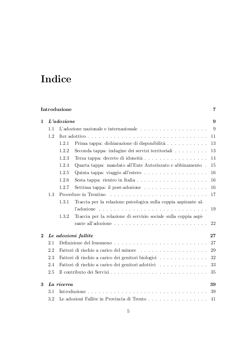 Indice della tesi: Le Adozioni Fallite: indagine esplorativa secondaria presso il Tribunale per i Minori di Trento. Problematiche metodologiche e complessità della ricerca sui fallimenti adottivi., Pagina 1