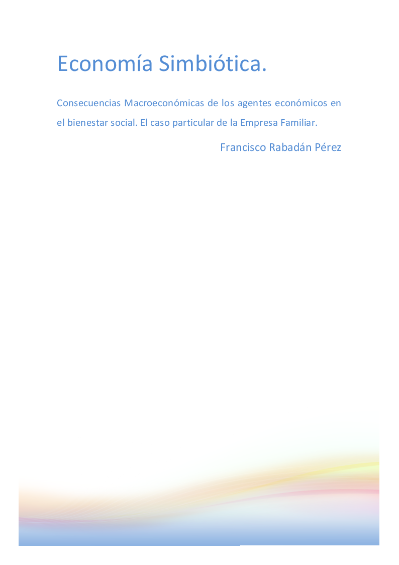 Anteprima della tesi: Economía Simbiótica. El caso particular de la Empresa Familiar Española, Pagina 1