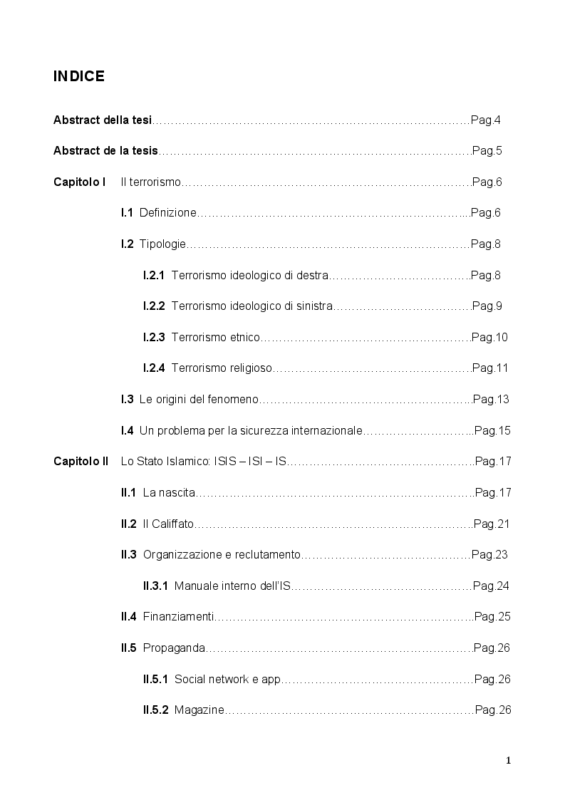 Indice della tesi: Terrorismo e Stato Islamico: analisi del fenomeno. Da Spagna e America Latina la voce degli esperti e della stampa, Pagina 1