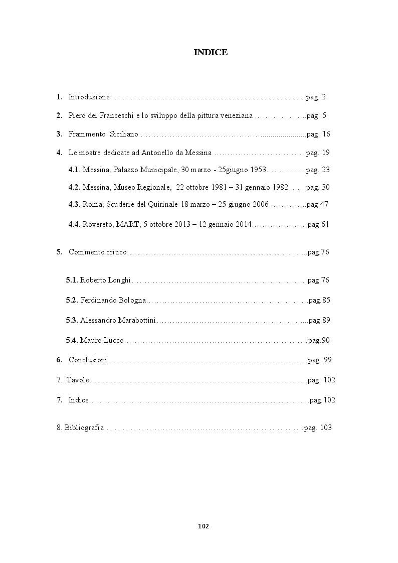 Indice della tesi: Storia critica del rapporto Antonello da Messina - Piero della Francesca (da Roberto Longhi ai giorni nostri), Pagina 1