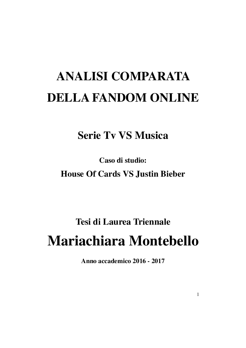 Anteprima della tesi: Fandom! Serie tv vs musica: House Of Cards vs Justin Bieber, Pagina 1