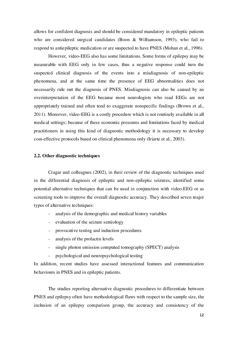 Estratto dalla tesi: The attention-emotion relationship in patients with psychogenic non-epileptic seizures: a pilot study