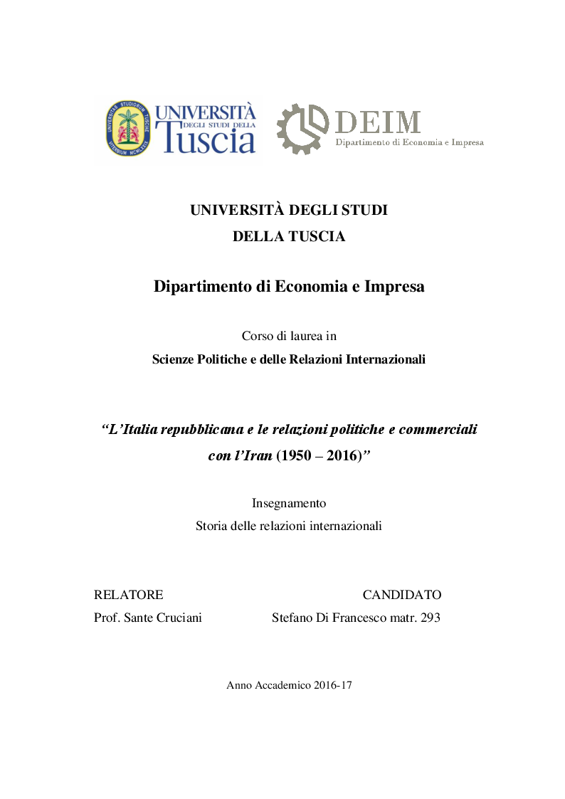 Anteprima della tesi: L'Italia repubblicana e le relazioni politiche e commerciali con l'Iran (1950-2016), Pagina 1
