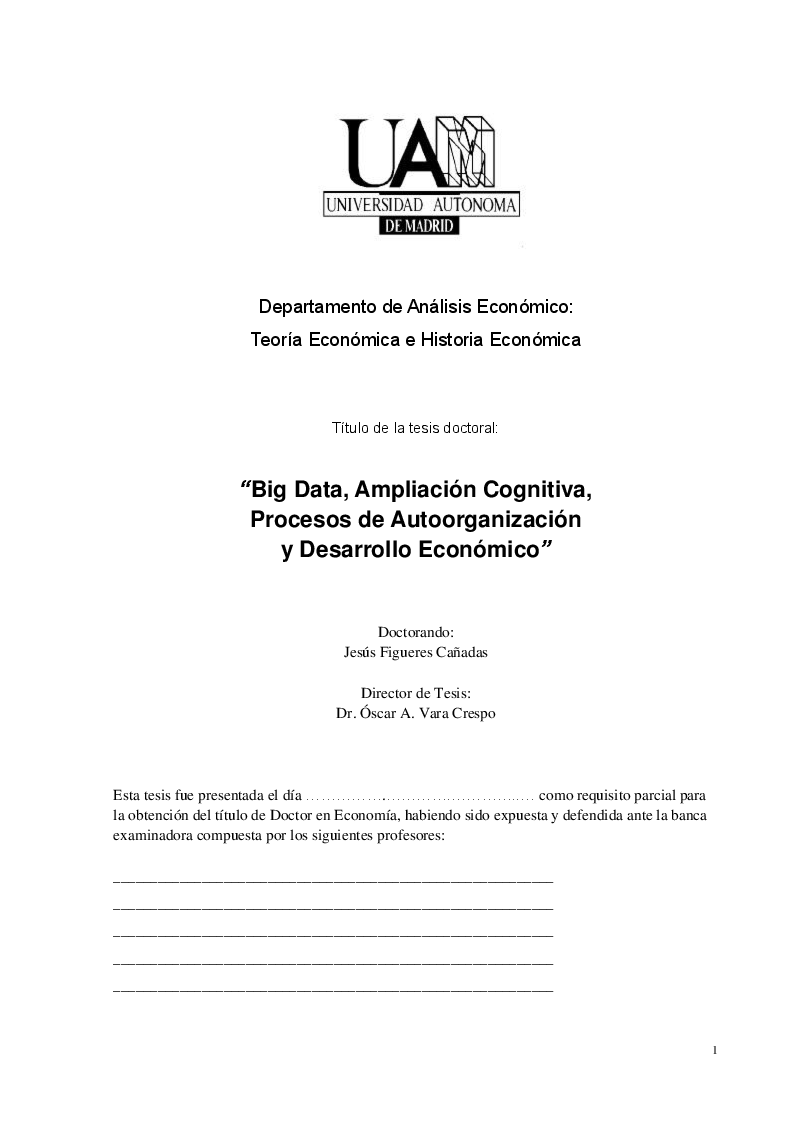 Anteprima della tesi: Big Data, Amplìación Cognitiva, Procesos de Autoorganización y Desarrollo Económico, Pagina 1
