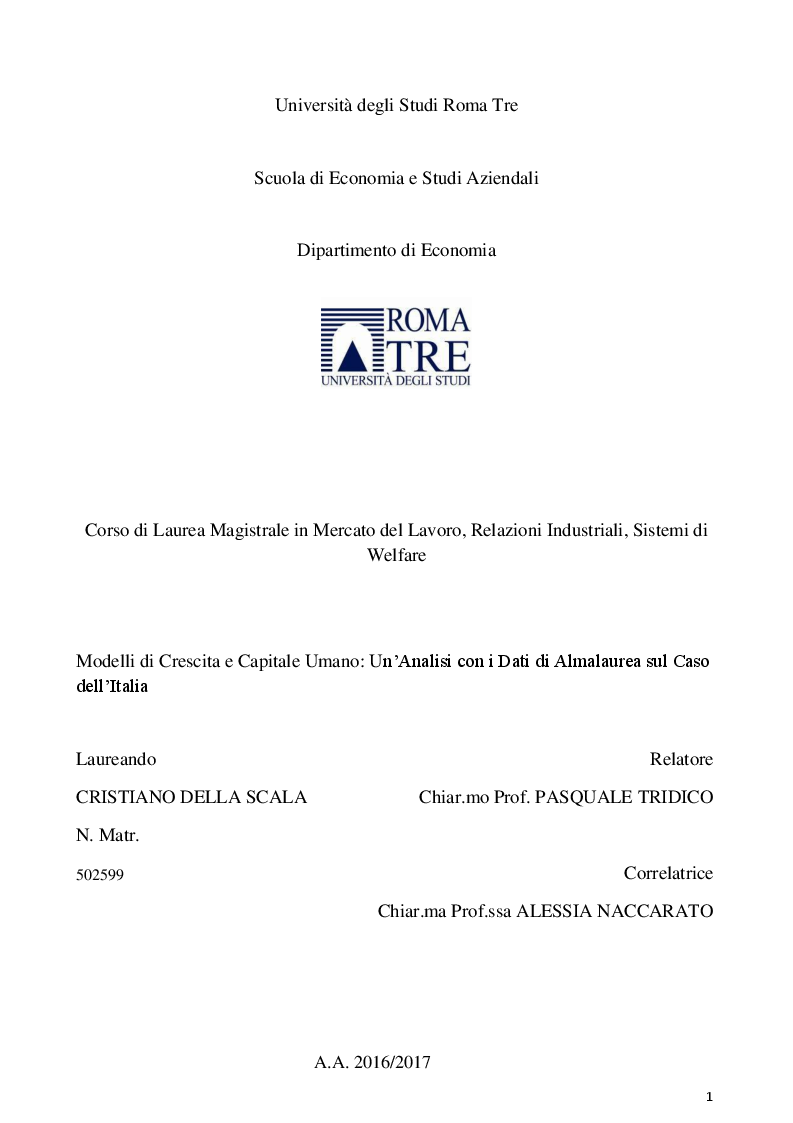 Anteprima della tesi: Modelli di crescita e capitale umano: un'analisi con i dati Almalaurea sul caso dell'Italia, Pagina 1
