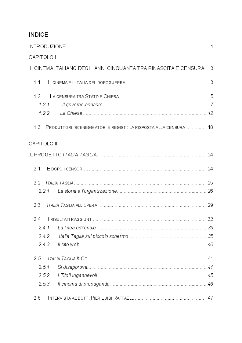 Indice della tesi: L'Italia che taglia: analisi degli studi sulla censura cinematografica italiana negli anni Cinquanta, Pagina 1