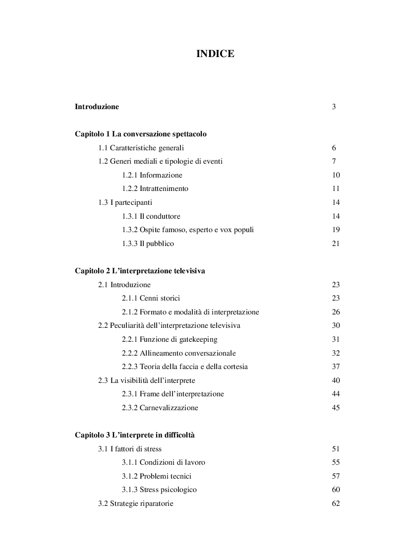 Indice della tesi: L’interpretazione per i media: criticità e strategie riparatorie, Pagina 1