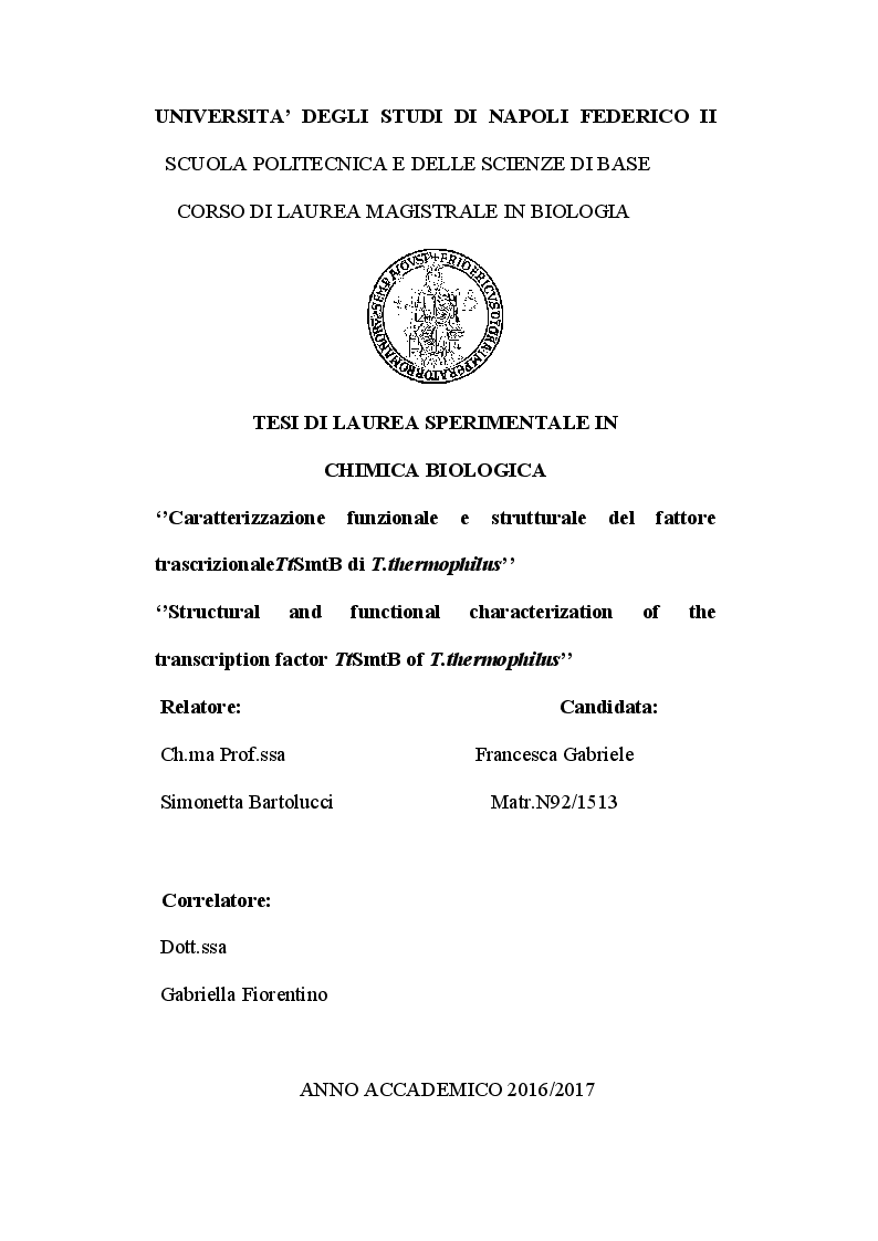 Anteprima della tesi: Caratterizzazione funzionale e strutturale del fattore trascrizionale TtSmtB di T.thermophilus, Pagina 1