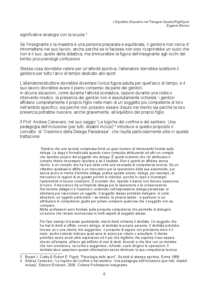 Estratto dalla tesi: L'Equilibrio Educativo nel Triangolo Genitori / Figli / Sport