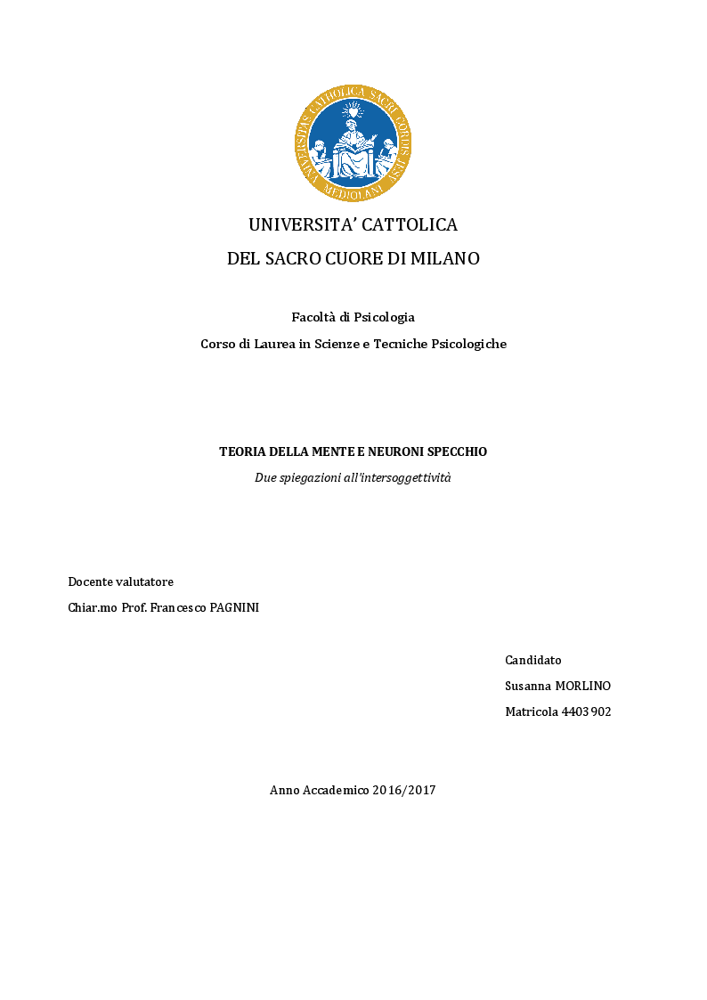 Anteprima della tesi: Teoria della Mente e Neuroni Specchio. Due spiegazioni all'intersoggettività, Pagina 1
