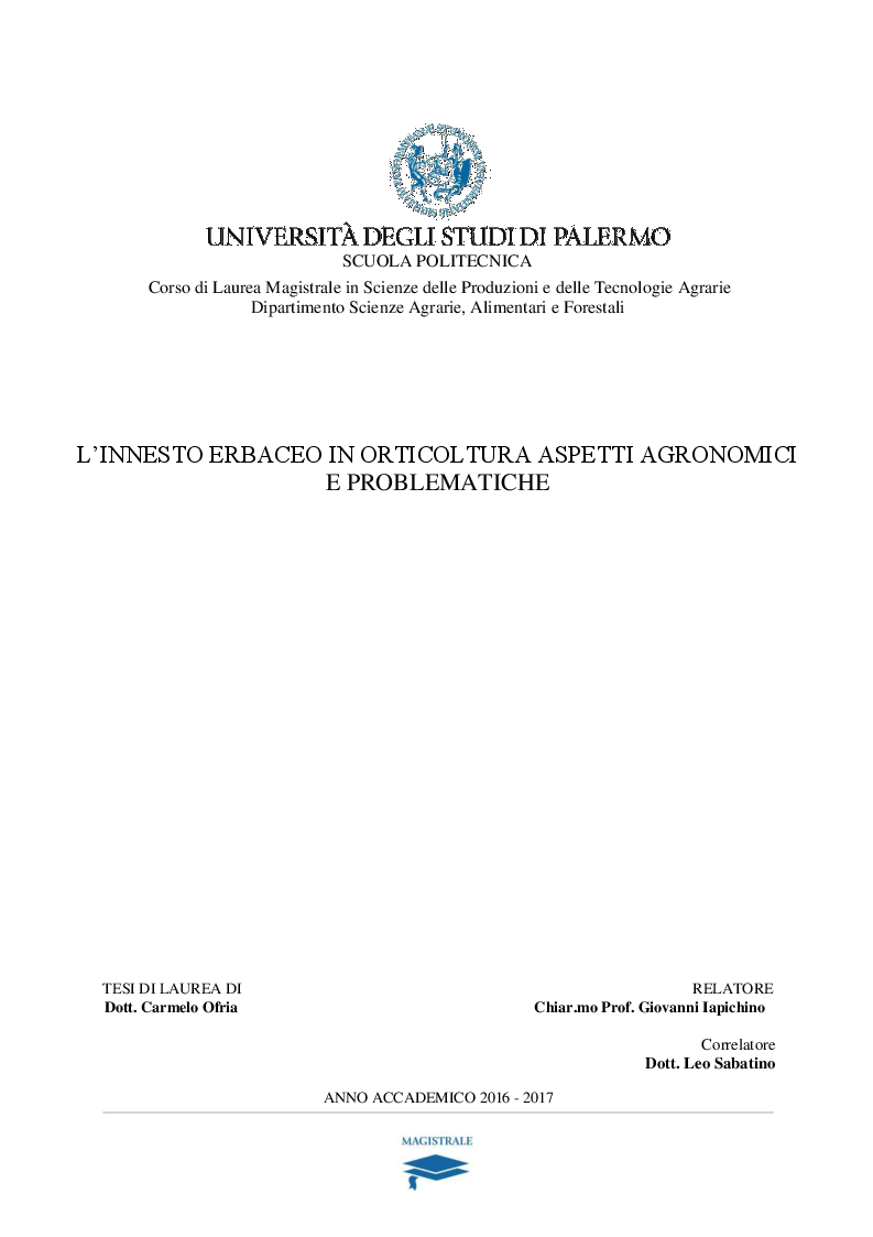Anteprima della tesi: L'innesto erbaceo in orticoltura aspetti agronomici e problematiche, Pagina 1