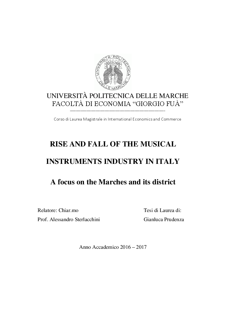Anteprima della tesi: Rise and fall of the musical instruments district. A focus on the Marches and its district, Pagina 1