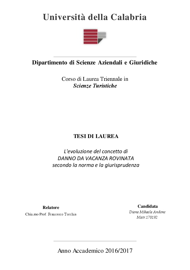 Anteprima della tesi: L'evoluzione del concetto di DANNO DA VACANZA ROVINATA secondo la norma e la giurisprudenza, Pagina 1