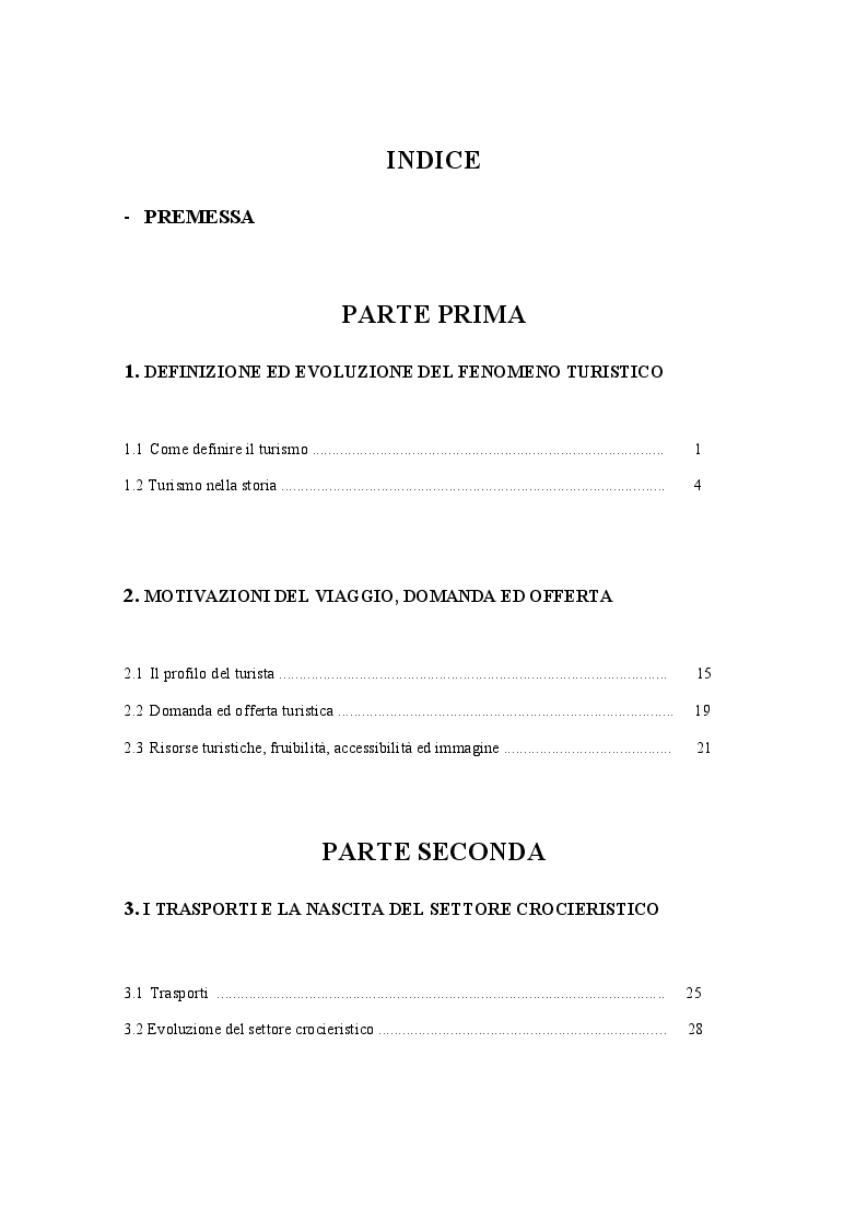 Indice della tesi: Espansione ed originalità del turismo crocieristico: le nuove realtà dei resorts galleggianti, Pagina 1