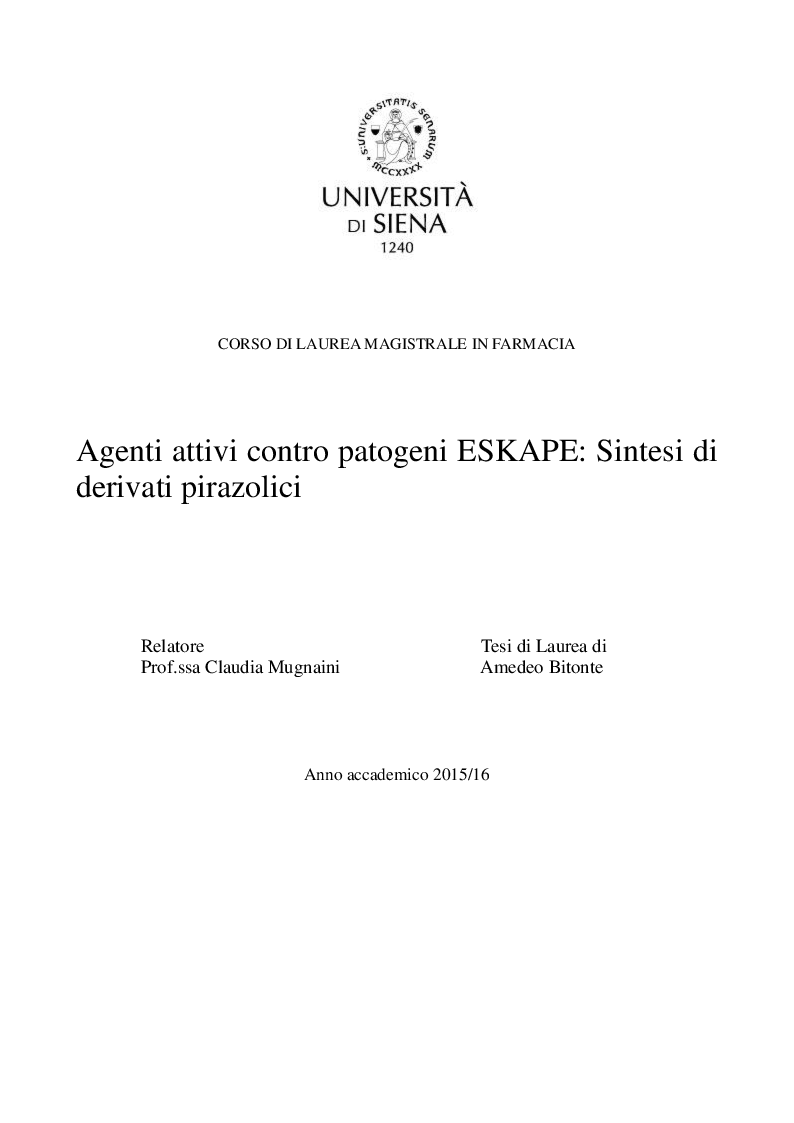 Anteprima della tesi: Agenti attivi contro patogeni ESKAPE: sintesi di derivati pirazolici, Pagina 1