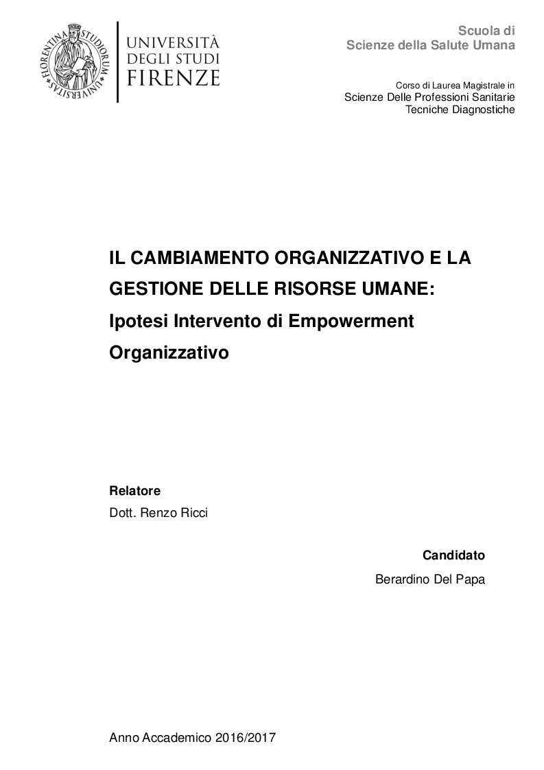 Anteprima della tesi: Il cambiamento organizzativo e la gestione delle risorse umane: Ipotesi intervento di Empowerment Organizzativo, Pagina 1