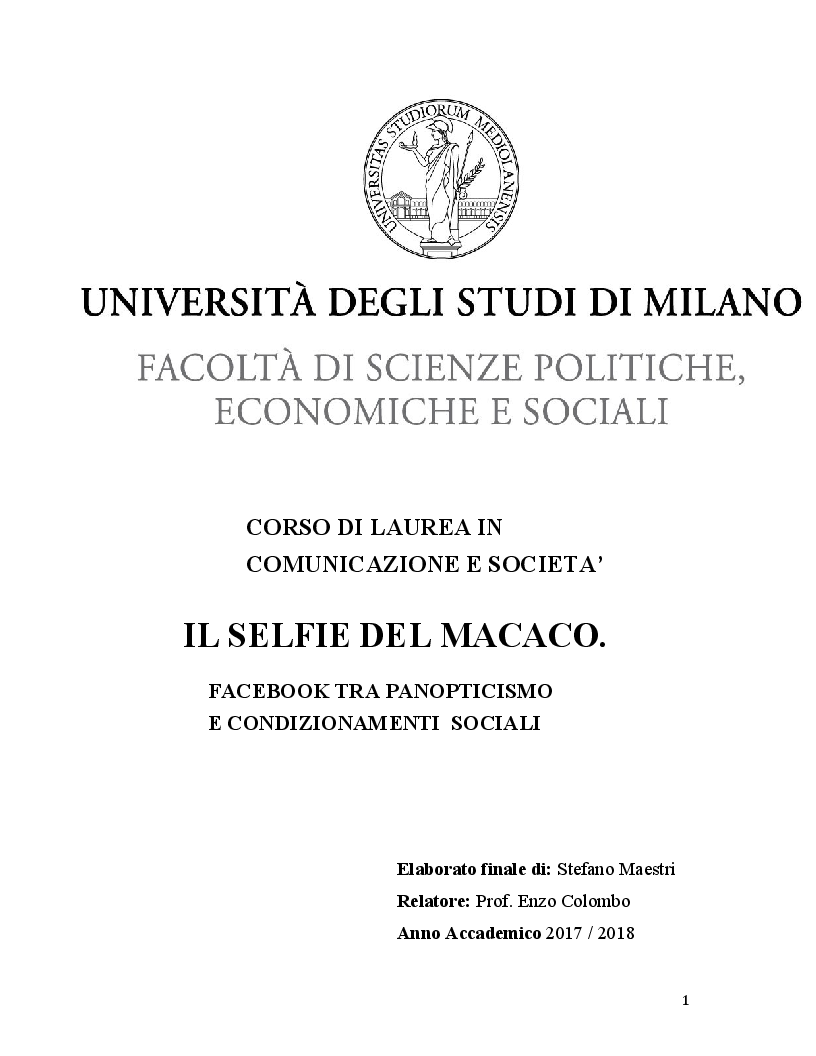 Anteprima della tesi: Il selfie del macaco. Facebook tra panopticismo e condizionamenti sociali., Pagina 1