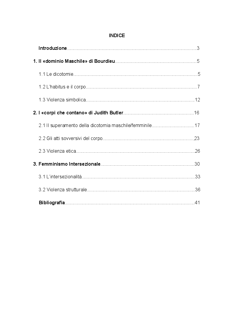 Indice della tesi: Genere, Identità e Violenza: due autori post-stutturalisti a confronto e prospettive femministe, Pagina 1