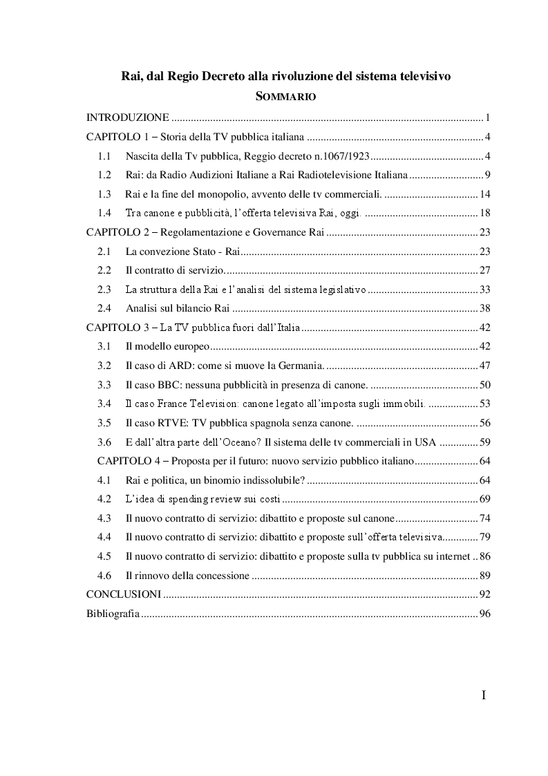 Indice della tesi: Rai, dal regio decreto alla rivoluzione del sistema televisivo, Pagina 1