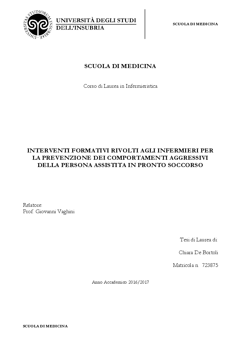 Anteprima della tesi: Interventi formativi rivolti agli infermieri per la prevenzione dei comportamenti aggressivi della persona assistita in pronto soccorso, Pagina 1