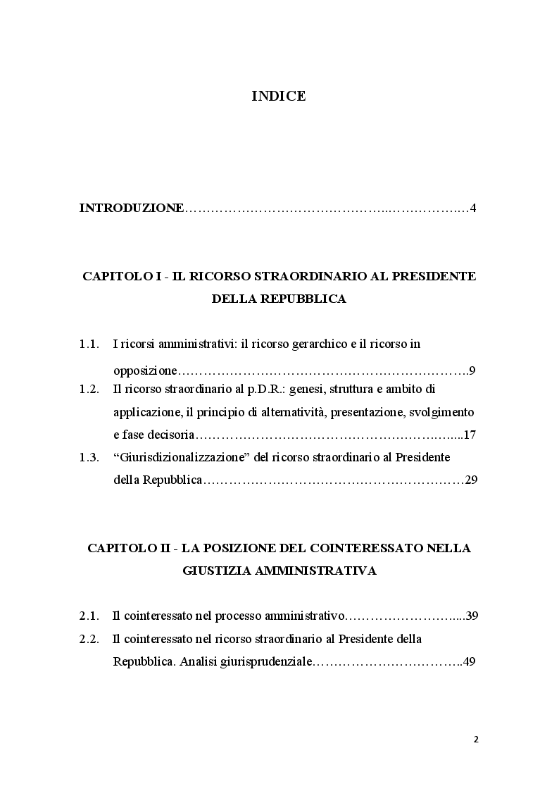 Indice della tesi: La posizione del cointeressato e del controinteressato nel ricorso straordinario al Presidente della Repubblica, Pagina 1
