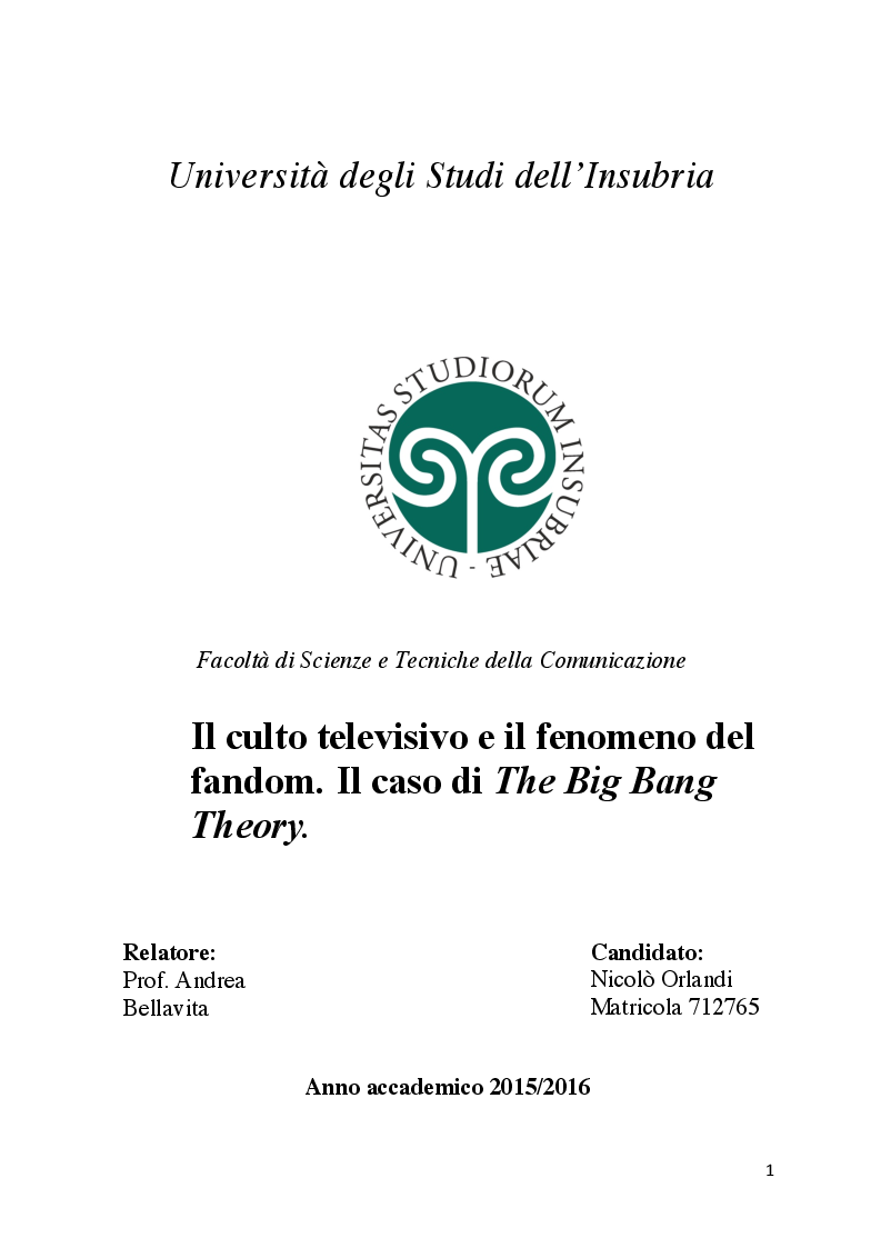 Anteprima della tesi: Il culto televisivo e il fenomeno del fandom. Il caso di The Big Bang Theory., Pagina 1