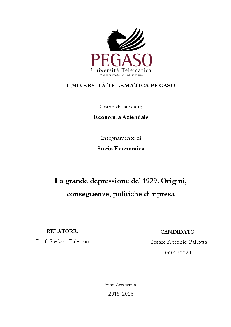 Anteprima della tesi: La grande depressione del 1929. Origini, conseguenze, politiche di ripresa, Pagina 1