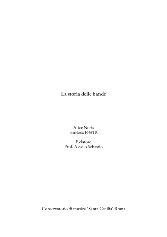 Anteprima della tesi: La storia delle bande, Pagina 1