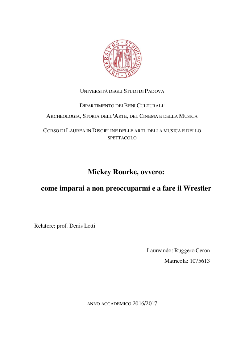 Anteprima della tesi: Mickey Rourke, ovvero: come imparai a non preoccuparmi e a fare il Wrestler, Pagina 1