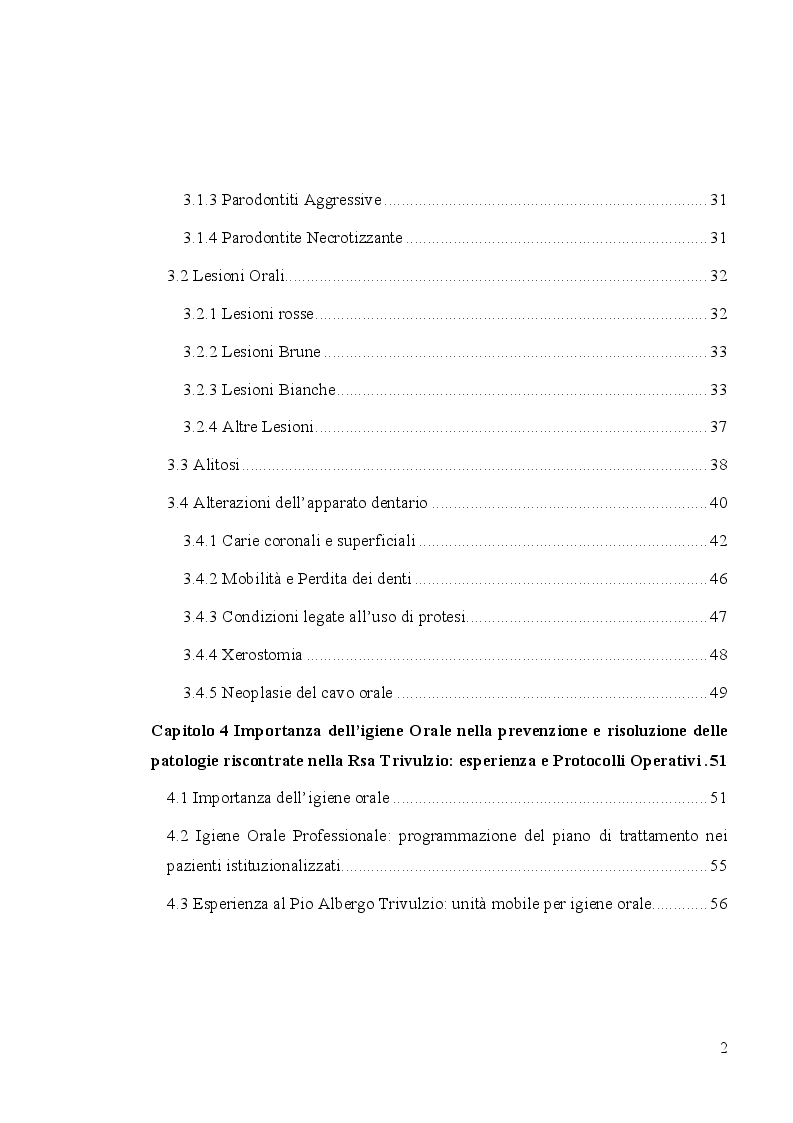 Indice della tesi: Igiene orale nel paziente istituzionalizzato: importanza di una unità mobile, Pagina 2