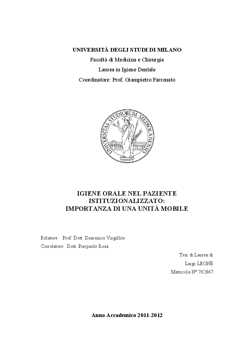 Anteprima della tesi: Igiene orale nel paziente istituzionalizzato: importanza di una unità mobile, Pagina 1