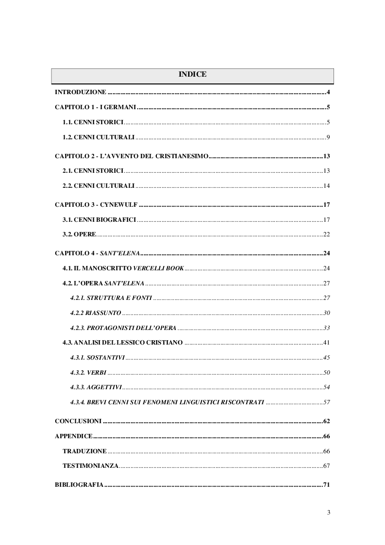 Indice della tesi: Cristianesimo e Cynewulf: analisi del lessico cristiano nell'opera “Sant'Elena”, Pagina 1